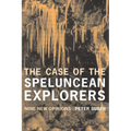 The Case of the Speluncean Explorers: Nine New Opinions