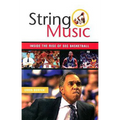 String Music: Inside the Rise of SEC Basketball
