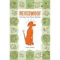 Neverwoof