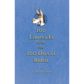 100 Limericks for the First 100 Days of Biden