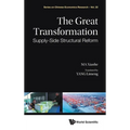 Great Transformation, The: Supply-Side Structural Reform