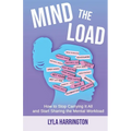 Mind the Load