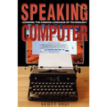 Speaking Computer: Learning the foreign language of technology