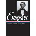 Ralph Waldo Emerson: Selected Journals Vol. 2 1841-1877 (Loa #202)