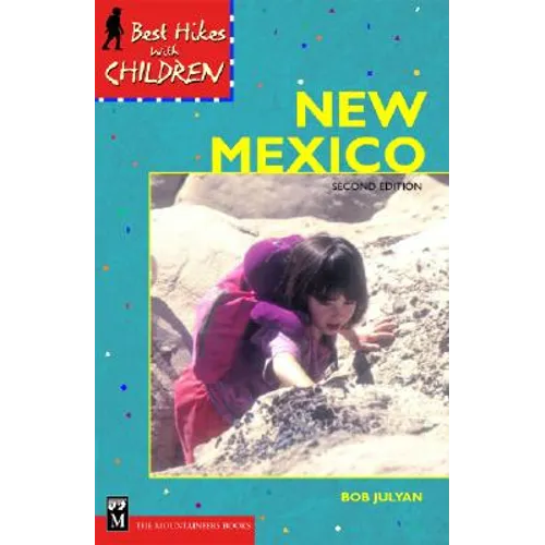 Best Hikes with Children in New Mexico