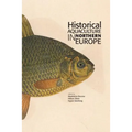Historical Aquaculture in Northern Europe