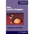 The Lord's Supper leading to Worship