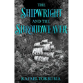 The Shipwright and the Shroudweaver: Tolkien Meets Jemisin in This Sensational Epic Fantasy Debut Filled with Fallen Gods and Forbidden Magic