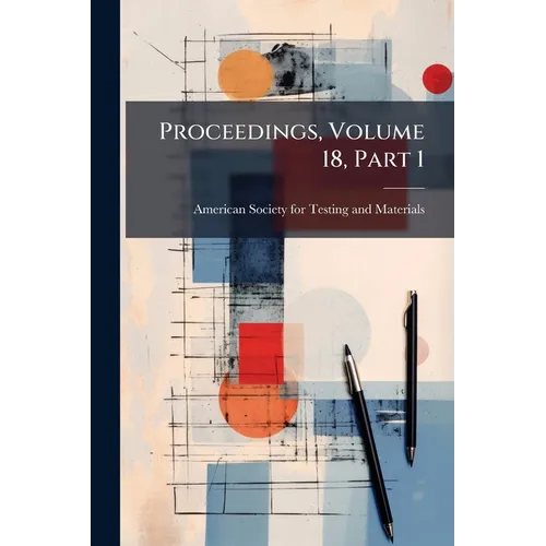 Proceedings, Volume 18, Part 1