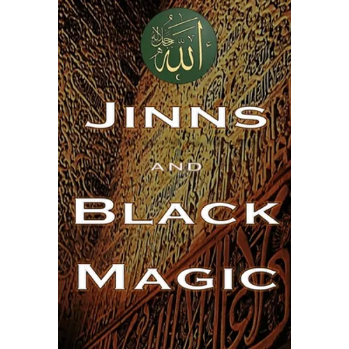 Jinns and Black Magic