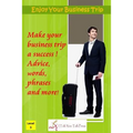 Enjoy Your Business Trip