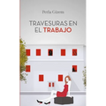 Travesuras en el Trabajo