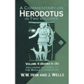 A Commentary on Herodotus: With Introduction and Appendixesvolume 2 (Books V-IX)
