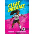 Cleat Dreams: A Soccer Story