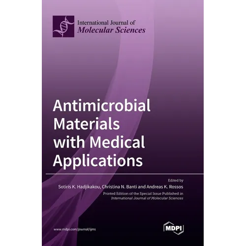 Antimicrobial Materials with Medical Applications
