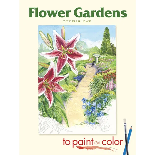 Flower Gardens to Paint or Color
