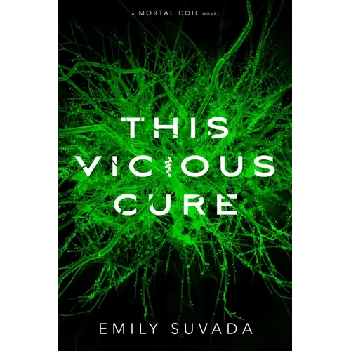 This Vicious Cure