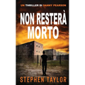 Non Resterà Morto: Italian Translation of Won't Stay Dead