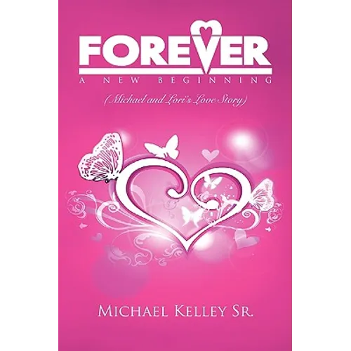 Forever: A New Beginning