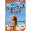 A Guarded Heart