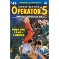 Operator 5 #43: When Hell Came to America