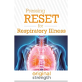 Pressing RESET for Respiratory Illness