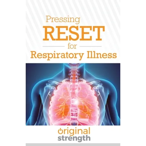 Pressing RESET for Respiratory Illness