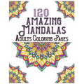 120 Amazing Mandalas Adults Coloring Pages: mandala coloring book for kids, adults, teens, beginners, girls: 120 amazing patterns and mandalas colorin