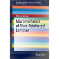 Micromechanics of Fiber-Reinforced Laminae