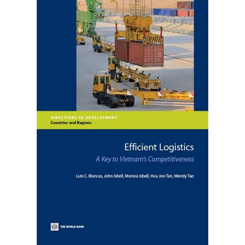 Efficient Logistics: A Key to Vietnam's Competitiveness