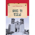 Gone to Texas