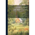Hymns And Sacred Poems: In Two Volumes; Volume 1