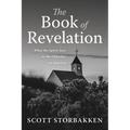The Book of Revelation: What the Spirit Says to the Churches in America