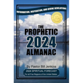 The Prophetic Almanac 2024