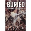 Buried: Freedom from the Secrets that Silence Us