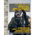 US Army ADP 3-05 Special Operations: The American Way of Special Operations Warfighting: Current, Full-Size Edition - Giant 8.5" x 11" Format - Offici