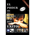 El Poder de Tu Mente A/D del Exito!