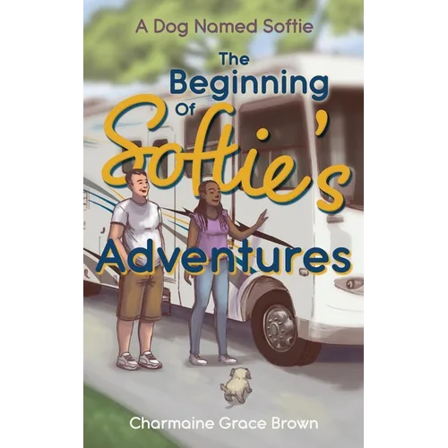 The Beginning of Softie's Adventures