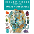 Eyewitness: Rocas Y Minerales (Rock and Mineral)