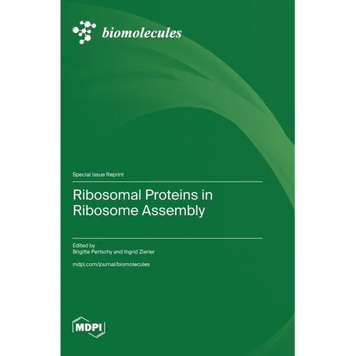 Ribosomal Proteins in Ribosome Assembly