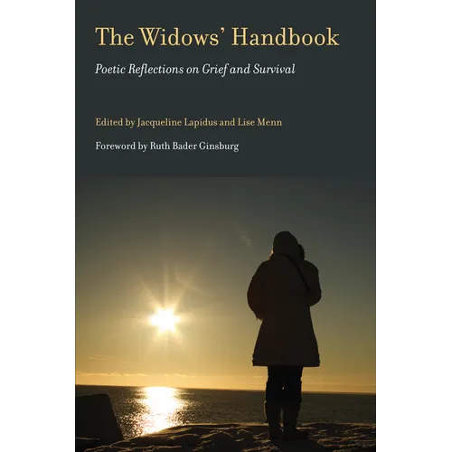 The Widows' Handbook: Poetic Reflections on Grief and Survival