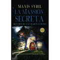 La Mansión Secreta: Dentro de las habitaciones