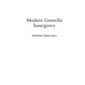 Modern Guerrilla Insurgency