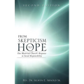 From Skepticism to Hope