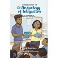 Introduction to Anthropology of Integration. A handbook for teachers, educators and parents