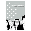 Shortcomings: A Screenplay