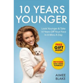 10 Years Younger - How To Look Younger Naturally [Video Tutorials Included]: Get Rid of Wrinkles With Facial Exercises & Take 10 Years off Your Face i