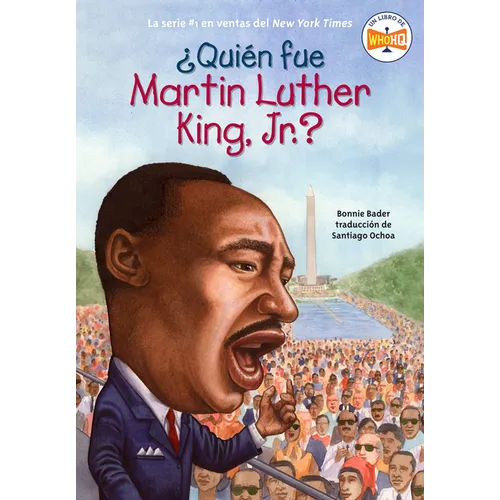 ¿Quién Fue Martin Luther King, Jr.?