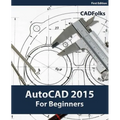 AutoCAD 2015 For Beginners