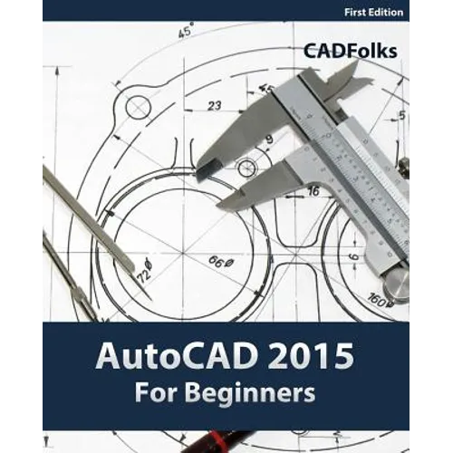 AutoCAD 2015 For Beginners